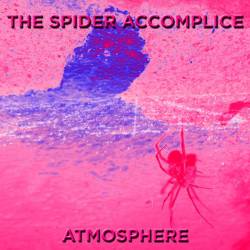 The Spider Accomplice : Atmosphere
